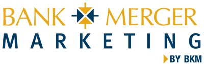 Bank Merger Marketing by BKM Logo